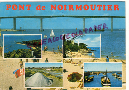 85 - ILE DE NOIRMOUTIER -PONT RELIANT L' ILE A FROMENTINE - Ile De Noirmoutier