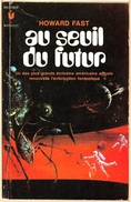 Marabout 263 - Howard FAST- Au Seuil Du Futur (BE+) - Marabout SF