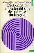 Dictionnaire Encyclopédique Des Sciences Du Langage Par Ducrot Et Todorov (ISBN 2020053497) - Dictionaries