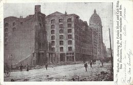 San Francisco After The Earthquake, April 18, 1906 - Market St., Showing The Palace Hotel And Call Bulding - Catastrophes