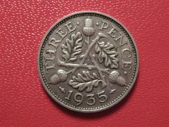 Grande-Bretagne - 3 Pence 1935 9325 - F. 3 Pence