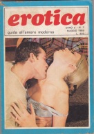 EROTICA -Guida All'amore Moderno  - N. 7  Del    Maggio 1969   (201211) - Otros & Sin Clasificación