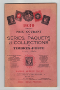 Catalogue De 1939, Prix Courant, Series, Paquets Et Collections De Timbres Poste, Maison Arthur Maury (16-2783) - Francia