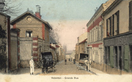 CPA (94)VALENTON Grande Rue - Valenton