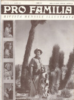 PRO  FAMILIA  - MARZO 1951    (60810) - First Editions