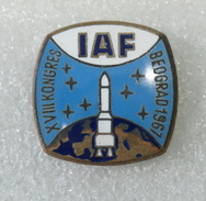 IAF WORLD Astronautical Congress 1967 BELGRADE YUGOSLAVIA  - SPACE Cosmos Spaceship Strars / ENAMEL Pin - Espace