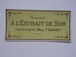 Etiquette Du Savon à L'extrait De Son, Savonnerie Paul-Tranoy N°456. 17cm/8cm. - Etiquettes