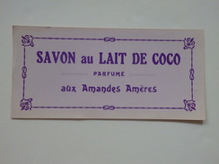 Etiquette Du Savon Au Lait De Coco Parfumé Aux Amandes Amères. 21cm/10cm. - Etiketten