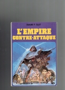 L EMPIRE CONTRE ATTAQUE PAR DONALD F. GLUT 1980 EDITEUR GP ROUGE ET OR STARS WAR DARK VADOR LUKE SKYWALKER YAN SOLO - Bibliotheque Rouge Et Or