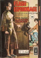 Flash Espionnage N° 52 - Editions Artima / Arédit - Janvier 1974 - BE - Colecciones Completas