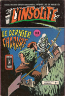 L'insolite N° 17 - Editions Artima / Arédit - Novembre 1980 - BE - Colecciones Completas