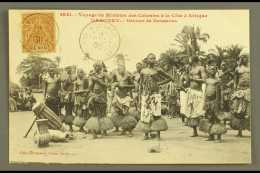 DAHOMEY ET DEPENDENCIES 1909 Ppc To France Showing A "Group Of Dancers", Bearing On The Picture Side 1894 30c... - Autres & Non Classés