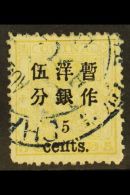 1897 5c On 5ca Olive- Yellow Small Dragon, SG 36, Very Fine Used. For More Images, Please Visit... - Andere & Zonder Classificatie