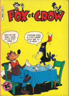 Fox Et Crow N° 2 - Editions Artima / Arédit à Tourcoing - Septembre 1984 - TBE - Sammlungen