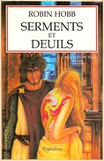 Pygmalion - HOBB, Robin - Serments Et Deuils (BE+) - Pygmalion