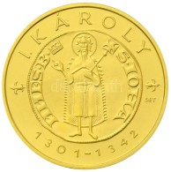 2012. 10.000Ft Au 'I. Károly Aranyforintja' (3.49g/0.986) T:PP
Hungary 2012. 10.000 Forint Au 'Goldgulden Of... - Unclassified