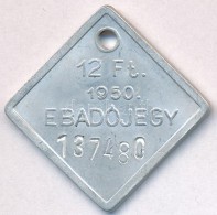 1950. 12Ft 'Ebadójegy' T:2 - Non Classés