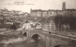 ** T1 Fribourg, Le Pont St. Jean Sur La Sarine / Bridge - Non Classés