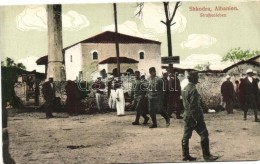 ** T2/T3 Shkoder, Shkodra; Strassenleben / Street Scene, K.u.K. Military - Zonder Classificatie