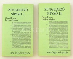 Lukácsy Sándor: ZengedezÅ‘ Sípszó. Száz Szemelvény A Régi Magyar... - Non Classés