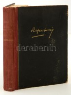Zweig, Stefan: Küzdelem A Démonnal. Bp., 1946, Anonymus. Félvászon Kötésben,... - Non Classés