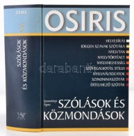 Szemerkényi Ágnes: Szólások és Közmondások. Bp., 2009, Oriris.... - Non Classés