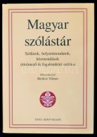 Magyar Szólástár. Szólások, Helyzetmondatok, Közmondások... - Non Classés