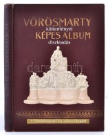 Vörösmarty Album. Bp., 1909, Wodianer. Díszes Vászonkötésben, Jó... - Non Classés