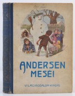 Baróti Lajos: Andersen összegyÅ±jött Meséi. Bp., é.n., Világirodalom.... - Unclassified