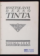 Kosztolányi DezsÅ‘: Tina. Gyoma, 1916, Kner. Megviselt Vászonkötésben. - Non Classés