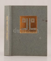 Lengyel Lajos Munkássága. Bp., 1984, Kossuth Nyomda. Minikönyv, Készült 500... - Zonder Classificatie