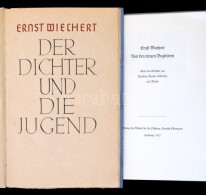 Ernst Weichert 2 Db Munkája: Der Dichter Und Die Jugend (é. N.); Von Den Treuen Begleitern. (1937).... - Non Classés