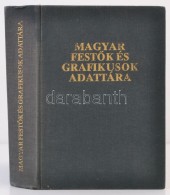 Seregélyi György: Magyar FestÅ‘k és Grafikusok Adattára. Életrajzi Lexikon Az... - Non Classés