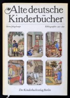 Heinz Wegehaupt: Alte Deutsche Kinderbücher. Bibliographie 1507-1850. Berlin, 1979, Der Kinderbuchverlag.... - Non Classés