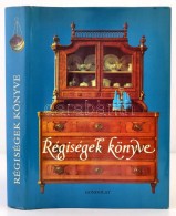 Régiségek Könyve. Szerk.: Voit Pál. Bp., 1983, Gondolat. Számos érdekes... - Non Classés