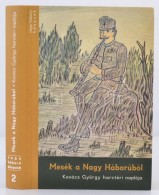 Mesék A Nagy Háborúból. Kovács György Harctéri Naplója.... - Non Classés