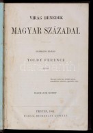 Virág Benedek: Magyar Századok III. Kötet Pest, 1862, Heckenast, 191 P. Kiadói Kopottas... - Non Classés