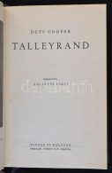Duff Cooper: Talleyrand. Fordította Harsányi Zsolt. Bp., é.n., Singer és Wolfner.... - Unclassified