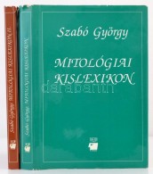 Szabó György: Mitológiai Kislexikon I-II. Bp., 1992-1993. Kiadói Kartonált... - Zonder Classificatie