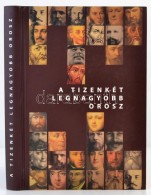 A Tizenkét Legnagyobb Orosz. Szerk.: Szvák Gyula. Bp., 2009, Russica Pannonicana. Kiadói... - Non Classés