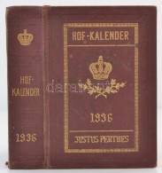 Gothaischer Hofkalender 1936. Genealogisches Taschenbuch Der Fürstlichen Häuser. Gotha, 1936, Justus... - Unclassified