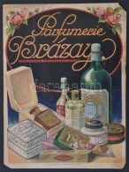 Parfumerie Brázay Litho Plakát, Kellner és Mohrlüder Rt., Visetles állapotban,... - Advertising