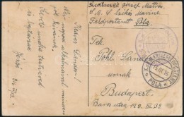 1916 Tábori Posta Képeslap 'K.u.K. Kriegsmarine / S.M.S. CSIKÓS' + 'K.u.K. MP POLA' - Other & Unclassified