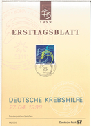 ALEMANIA DOCUMENTO CON MAT PRIMER DIA 1999 DEUTSCHE KREBSHILFE - Against Starve