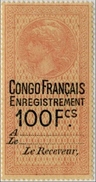 !!! CONGO FISCAL N°16. TIMBRE D’ENREGISTREMENT 100 F ROUGE-ORANGE (1905), NEUF CHARNIERE TRES PROPRE - Neufs