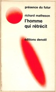 PDF 18 - MATHESON, Richard - L'Homme Qui Rétrécit (BE+) - Présence Du Futur