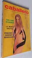 CABALLERO N. 147 DEL  21 APRILE 1973 (CART 20) - First Editions