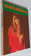 CABALLERO N. 128 DEL 24 GIUGNO 1972 (CART 20) - Primeras Ediciones