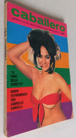 CABALLERO N. 101 DEL  29 MAGGIO 1971 (CART 20) - First Editions