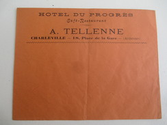 Enveloppe Commerciale / Hotel Du Progrés / Café-Restaurant/ A Tellenne/ CHARLEVILLE/Ardennes/ Vers 1930-1940      TIMB98 - Non Classés